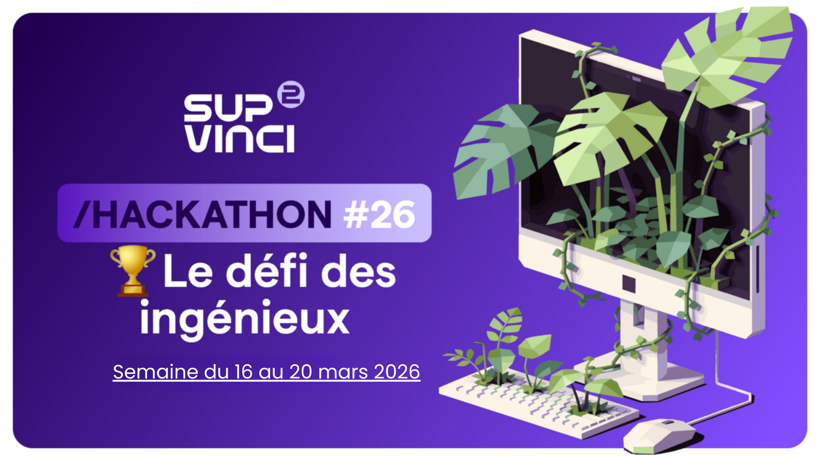 Hackathon 2026 : 48h pour innover, créer et se dépasser - Sup de Vinci